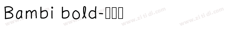 Bambi bold字体转换